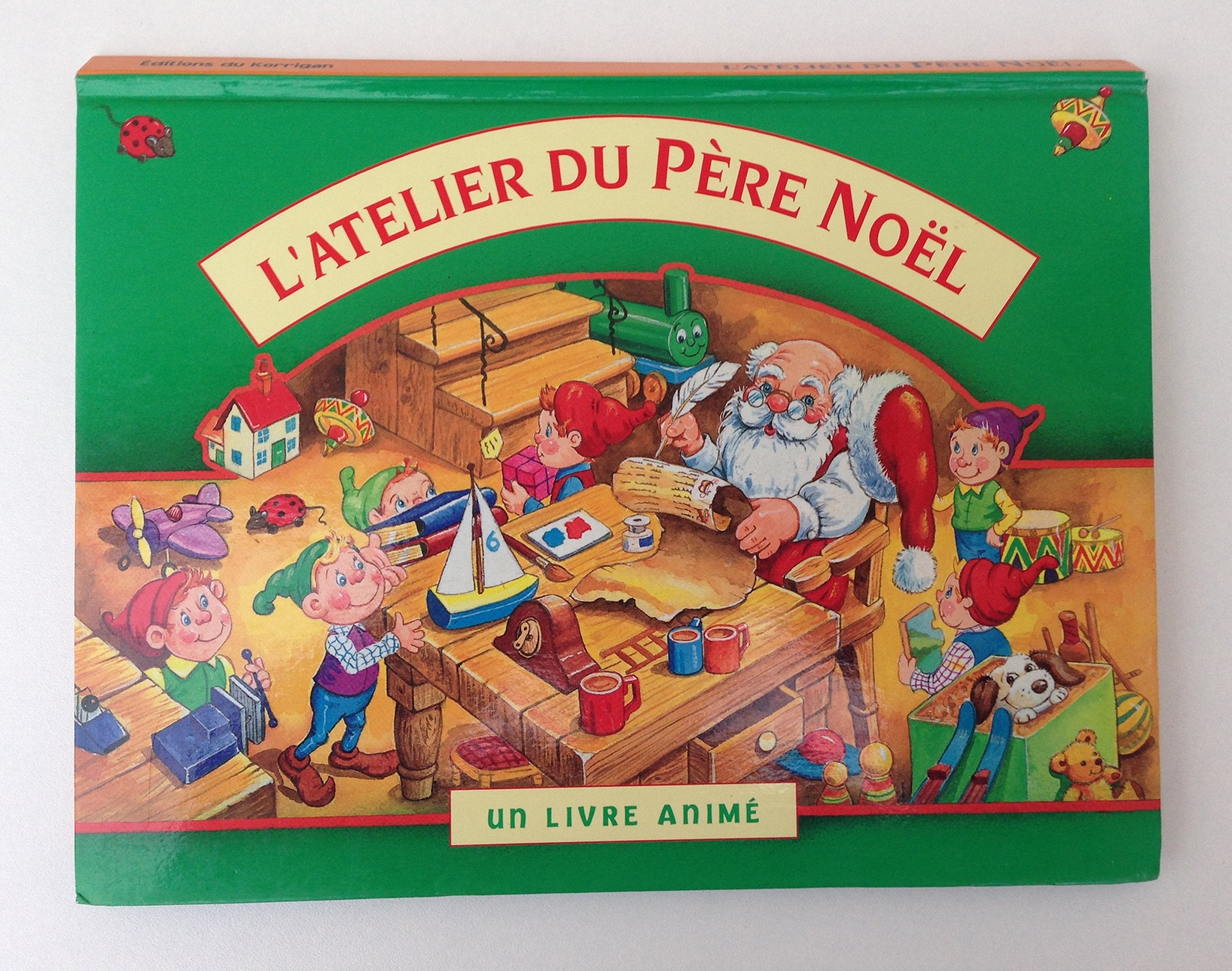 L'Atelier du Père Noël - Livre animé Pop-up (3D) Books