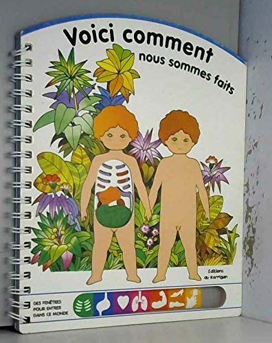 Voici comment nous sommes faits book
