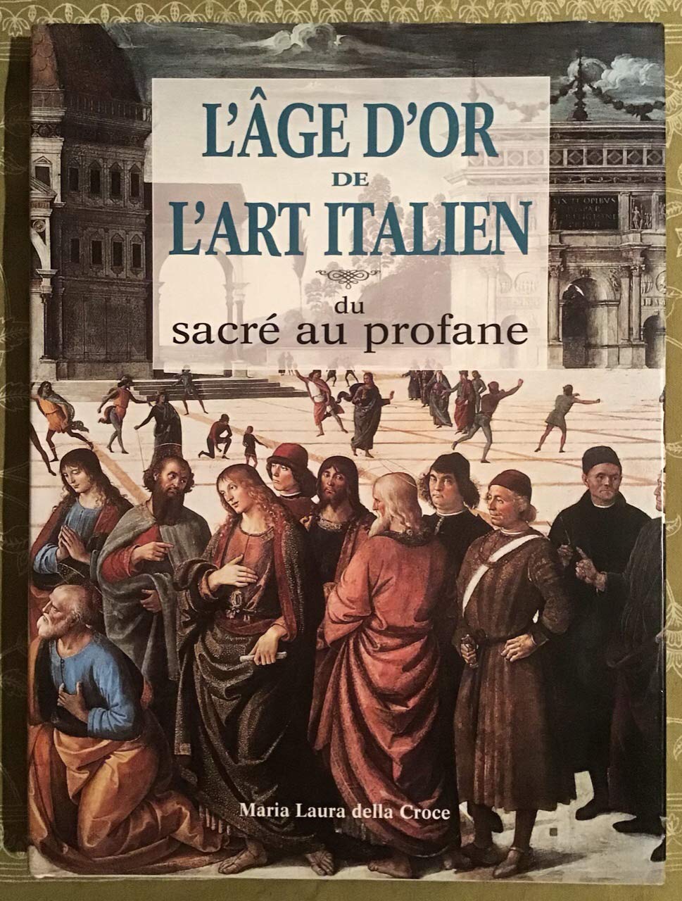 L'âge d'or de l'art italien book