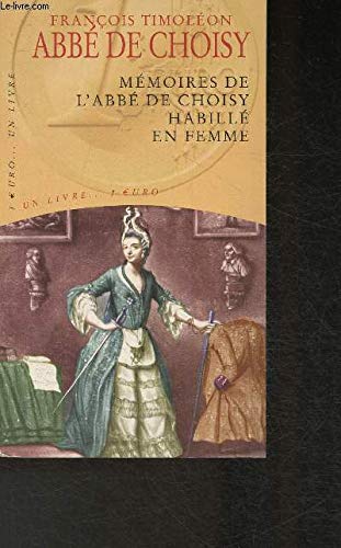 Mémoires de l'abbé de Choisy habillé en femme book