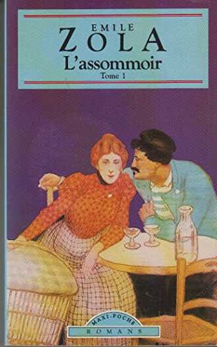 L'assommoir tome 1 Maxi Poche Romans book