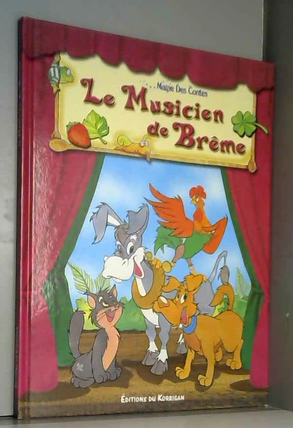 Les musiciens de Brême (Magie des contes) book