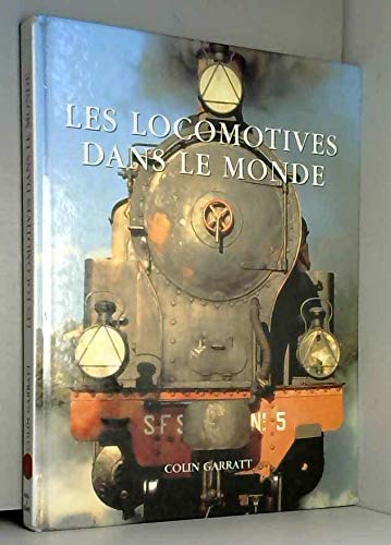 Les locomotives dans le monde Books