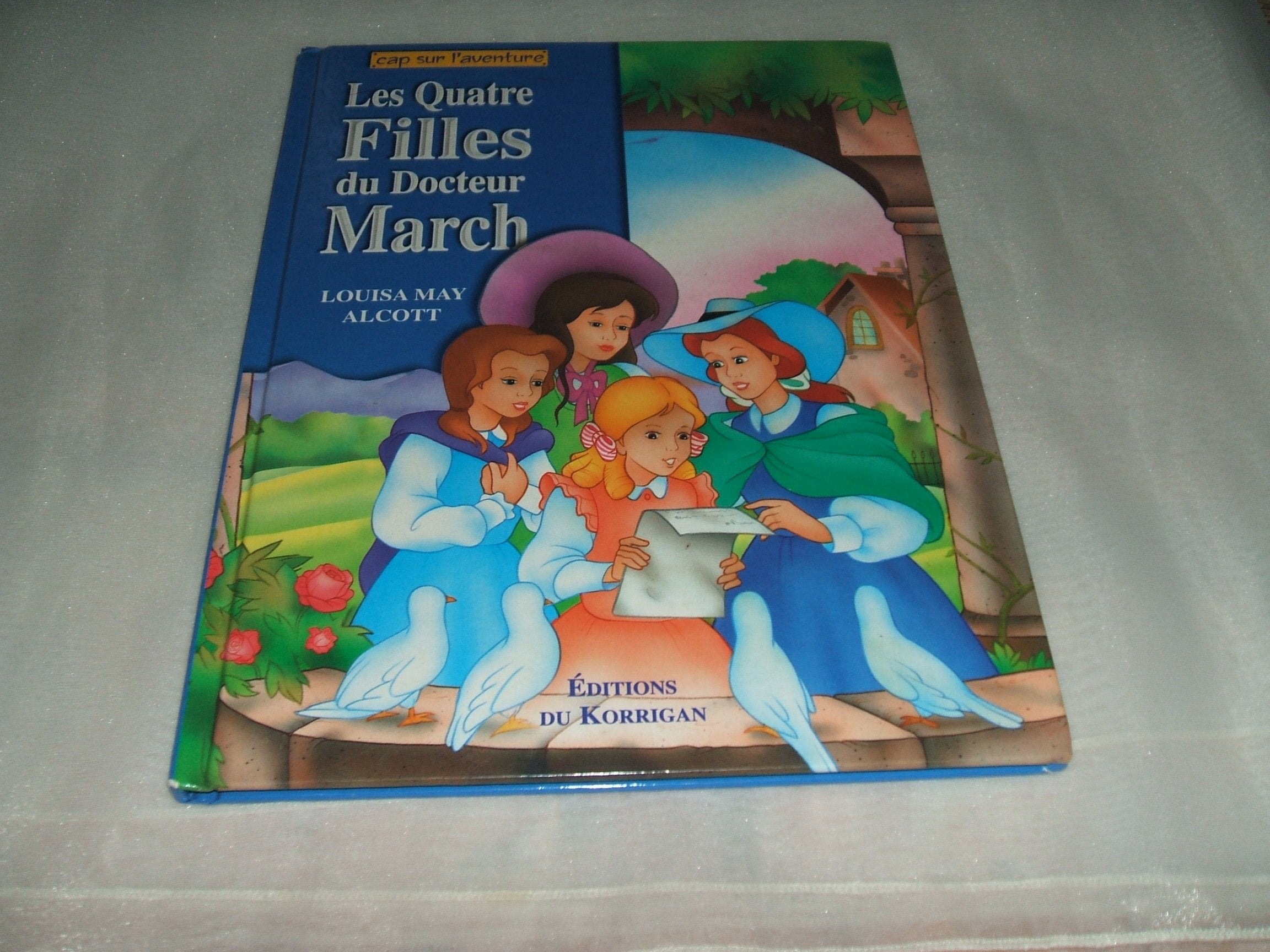 Les quatre filles du docteur March book