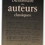 Dictionnaire des auteurs classiques (Dico/Dico Poche) Books