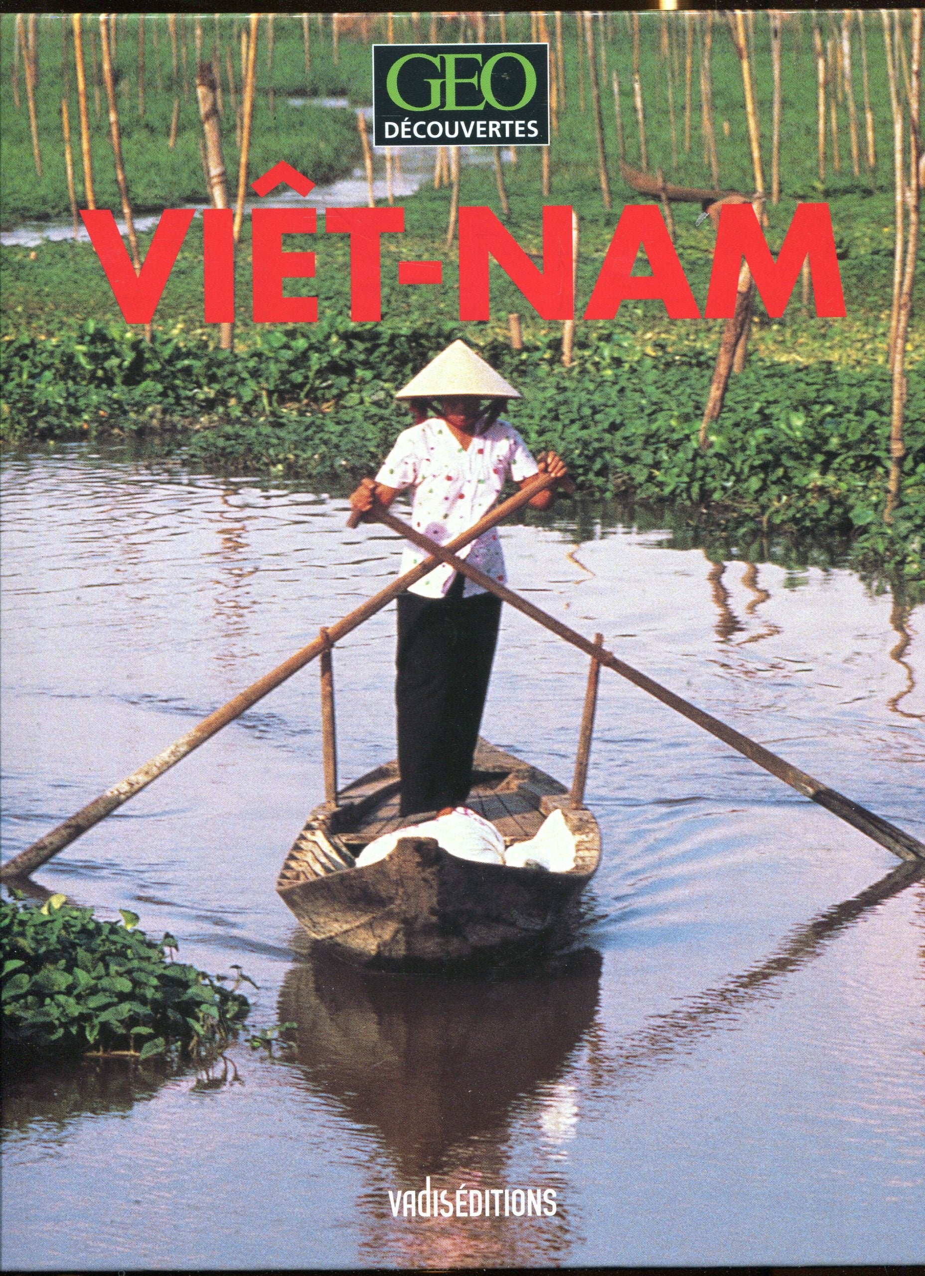 Viêt-Nam (Collection Géo partance) book
