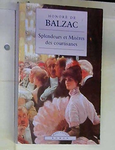 Splendeurs et misères des courtisanes Books