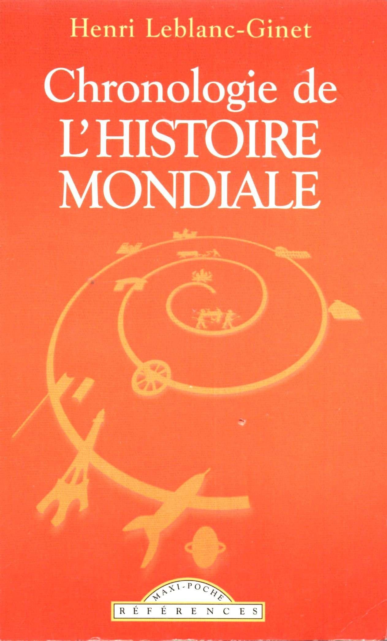 Chronologie de l'histoire mondiale (Poches Mpl (Max) Books