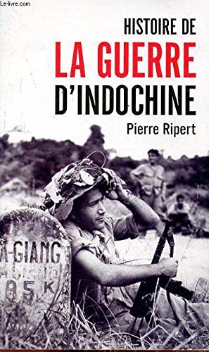 Histoire de la guerre d'Indochine Books