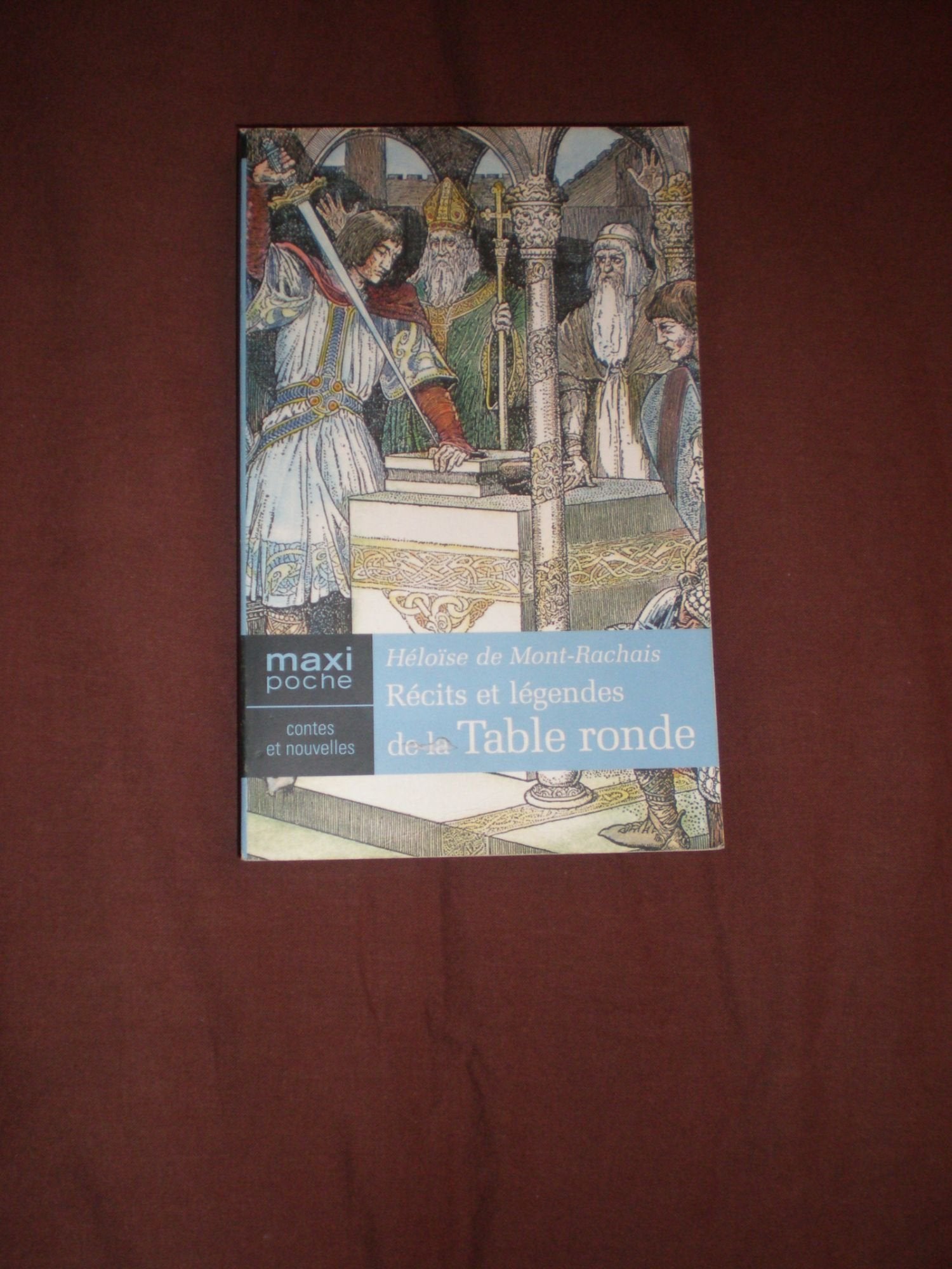 Récits et légendes de la Table ronde Books