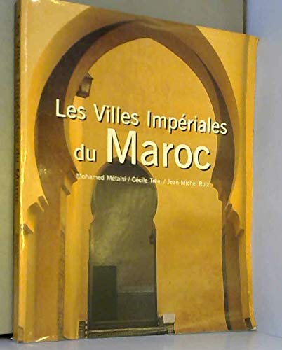 Les villes impériales du Maroc Books