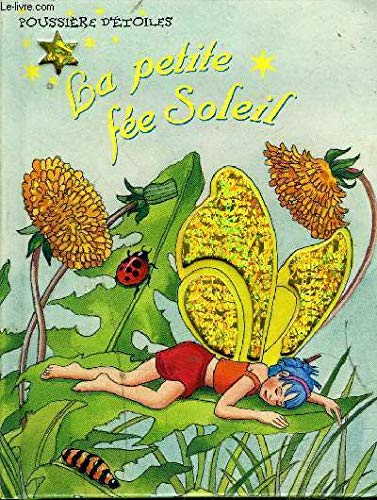 Poussière d'étoiles : La petite fée Soleil Books