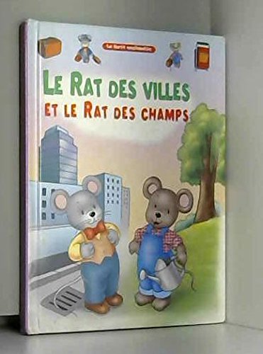 Le rat des villes et le rat des champs (La forêt enchantée) book