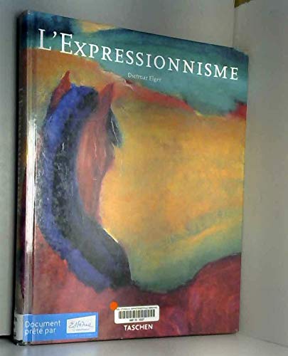 l'expressionnisme une révolution artistique allemande book
