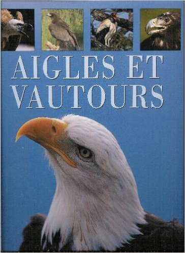 Product Image: Aigles et Vautours (a la Découverte