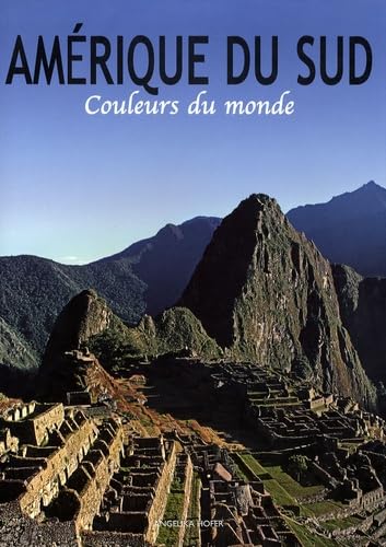 Amérique du Sud: Couleurs du monde Books