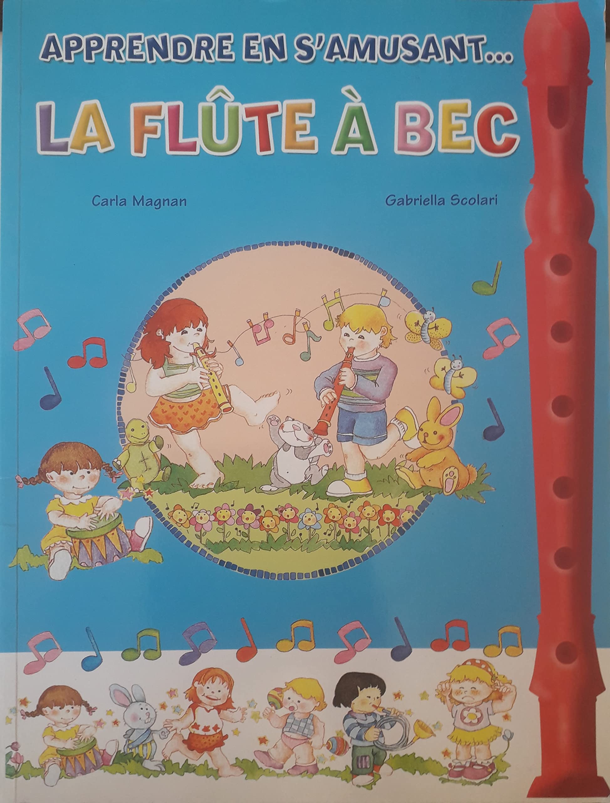 Flûte à bec : apprendre en s'amusant Books