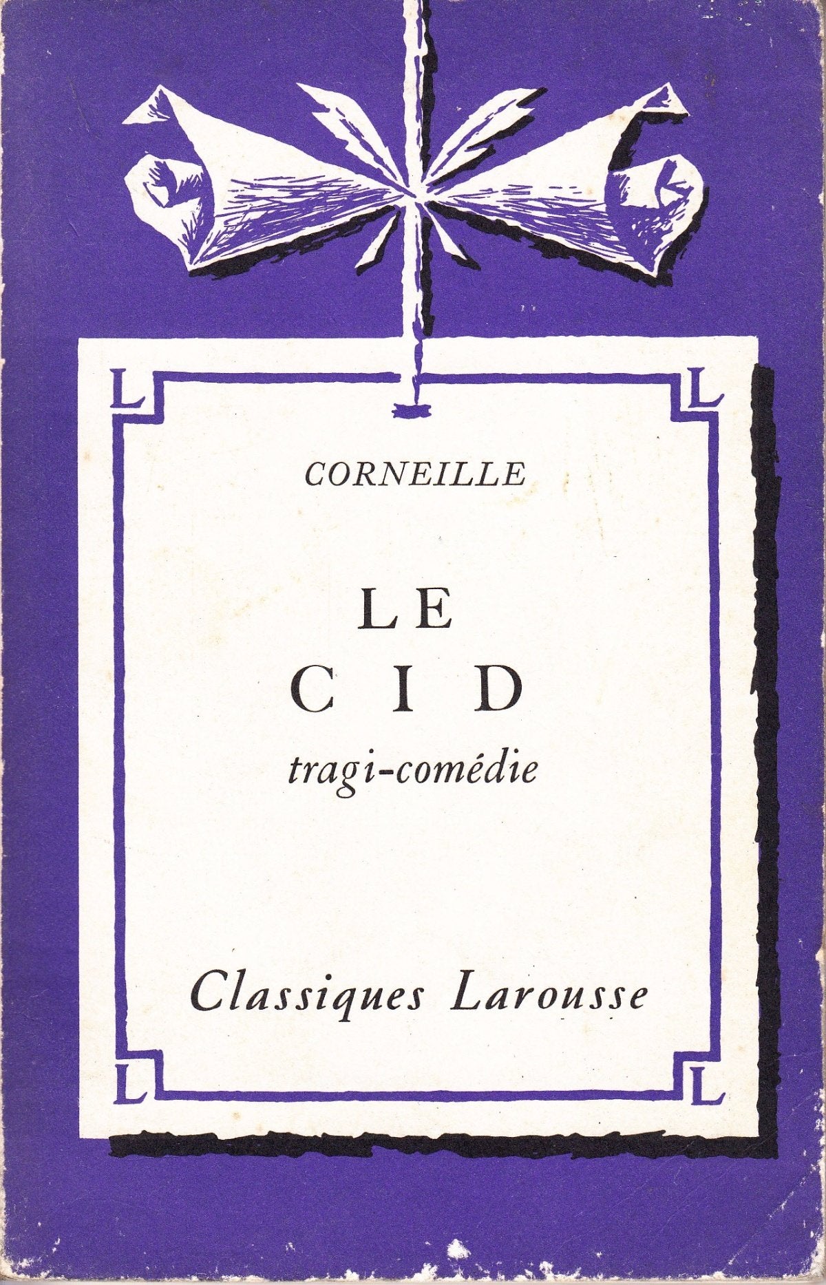 Le Cid. Tragi-comedie (französischsprachig) book
