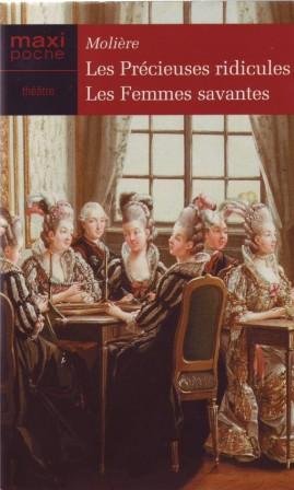 Les Précieuses Ridicules - Les Femmes Savantes Books