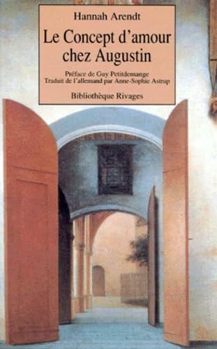 Le concept d'amour chez Augustin : essai d'interprétation philosophique Contemporary literature