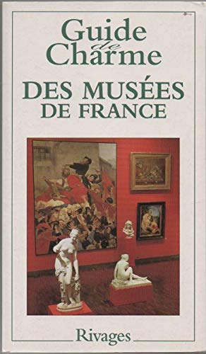 Guide Des Musees De France Books