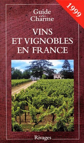 Vins et vignobles en France book