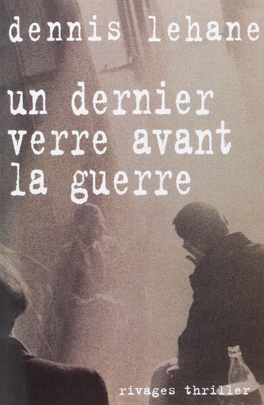 Un Dernier verre avant la guerre Contemporary literature