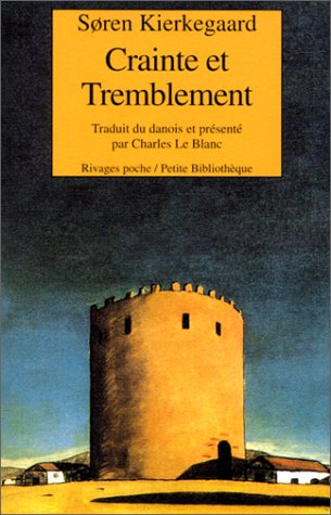 Crainte et tremblement : lyrique dialectique de Johannès de Silentio Philosophy