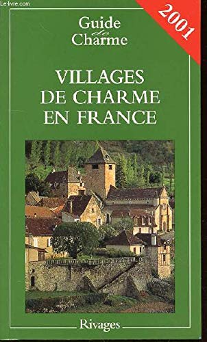 Hôtels et auberges de charme en France 2001 book
