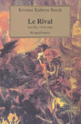 Les Fey Tome 5 : Le Rival book