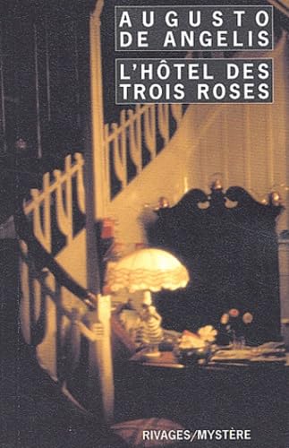 L'Hotel Des Trois Roses Books