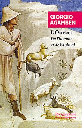L'ouvert : de l'homme et de l'animal Philosophy