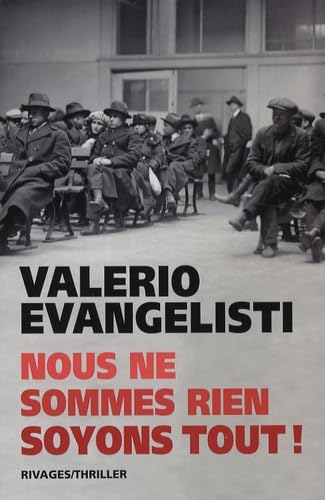 Nous ne sommes rien soyons tout ! book