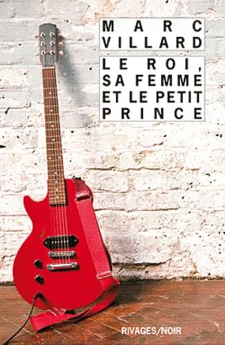 Le roi, sa femme et le petit prince book