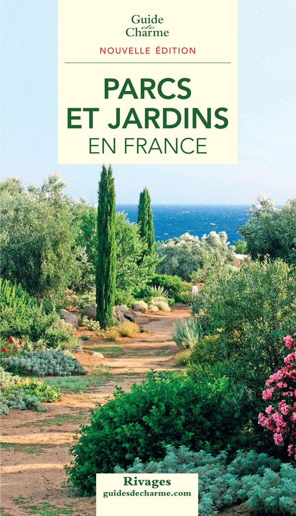 Guide 2012 Parcs et Jardins en France book