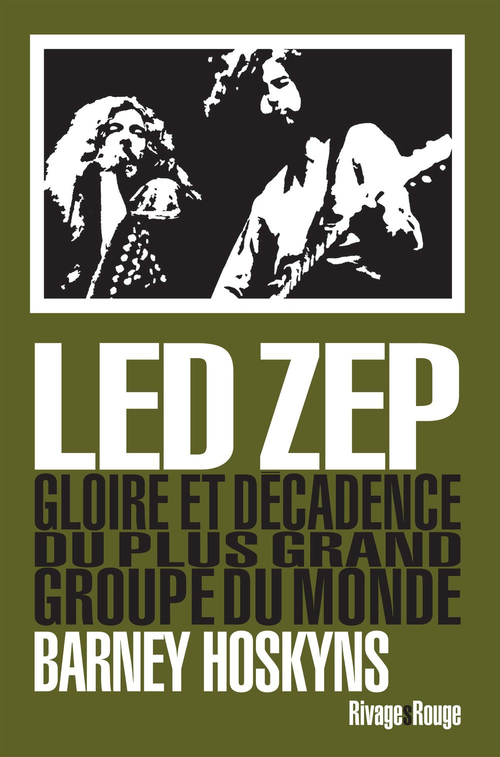 Led Zep: Gloire et décadence du plus grand groupe du monde Arts & Music