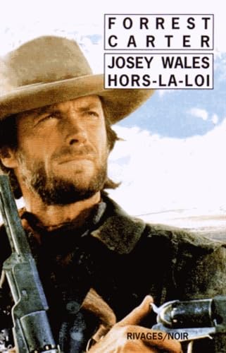 JOSEY WALES HORS-LA-LOI N° 987 book