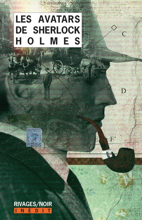 Les Avatars de Sherlock Holmes 1 Contemporary literature