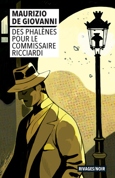 Des phalènes pour le commissaire Ricciardi Contemporary literature