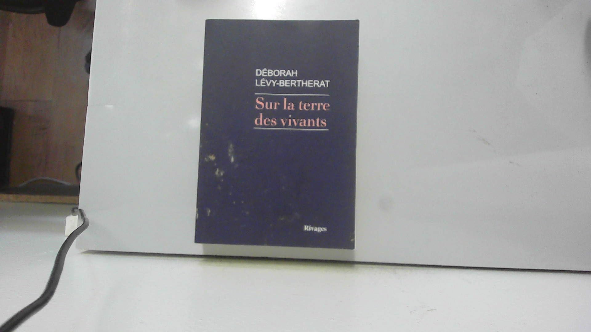 Sur la terre des vivants Contemporary literature