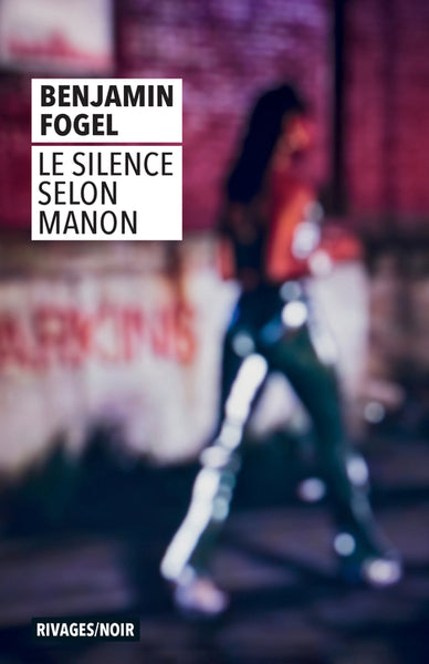 Le silence selon Manon Contemporary literature Books
