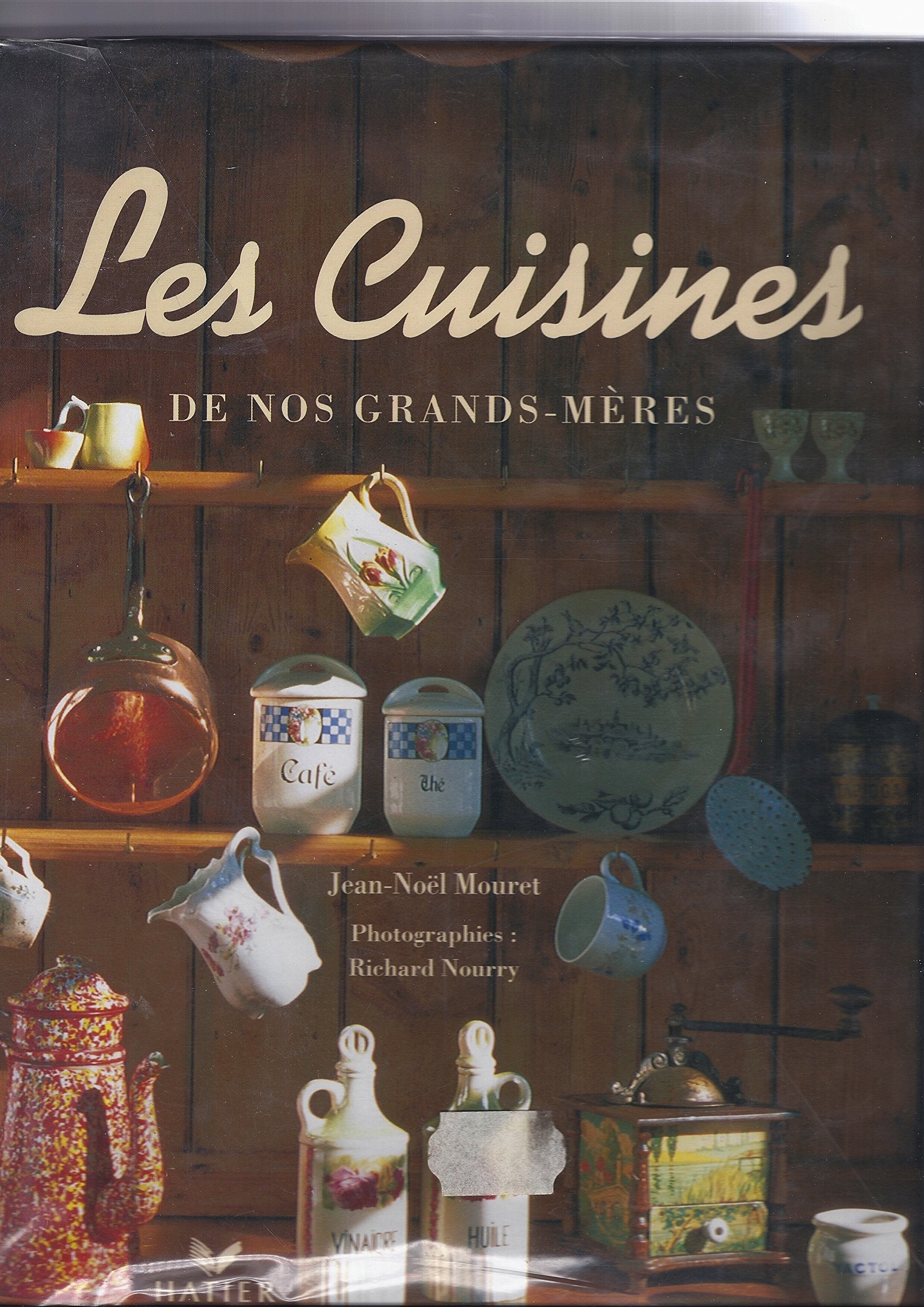 Les cuisines de nos grands-mères Books