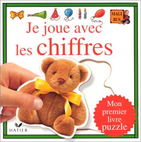 Je joue avec les chiffres. Mon premier livre puzzle book