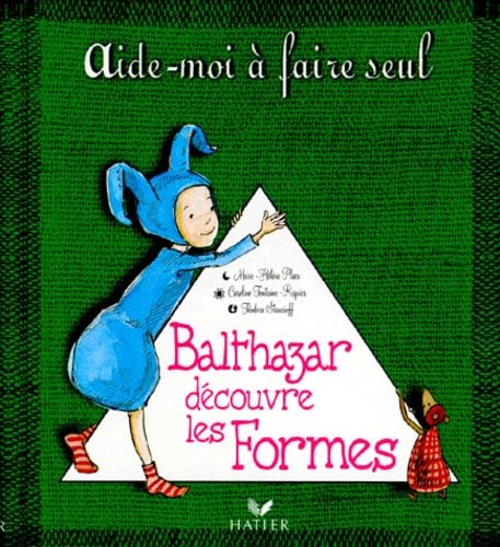 Balthazar découvre les formes Books