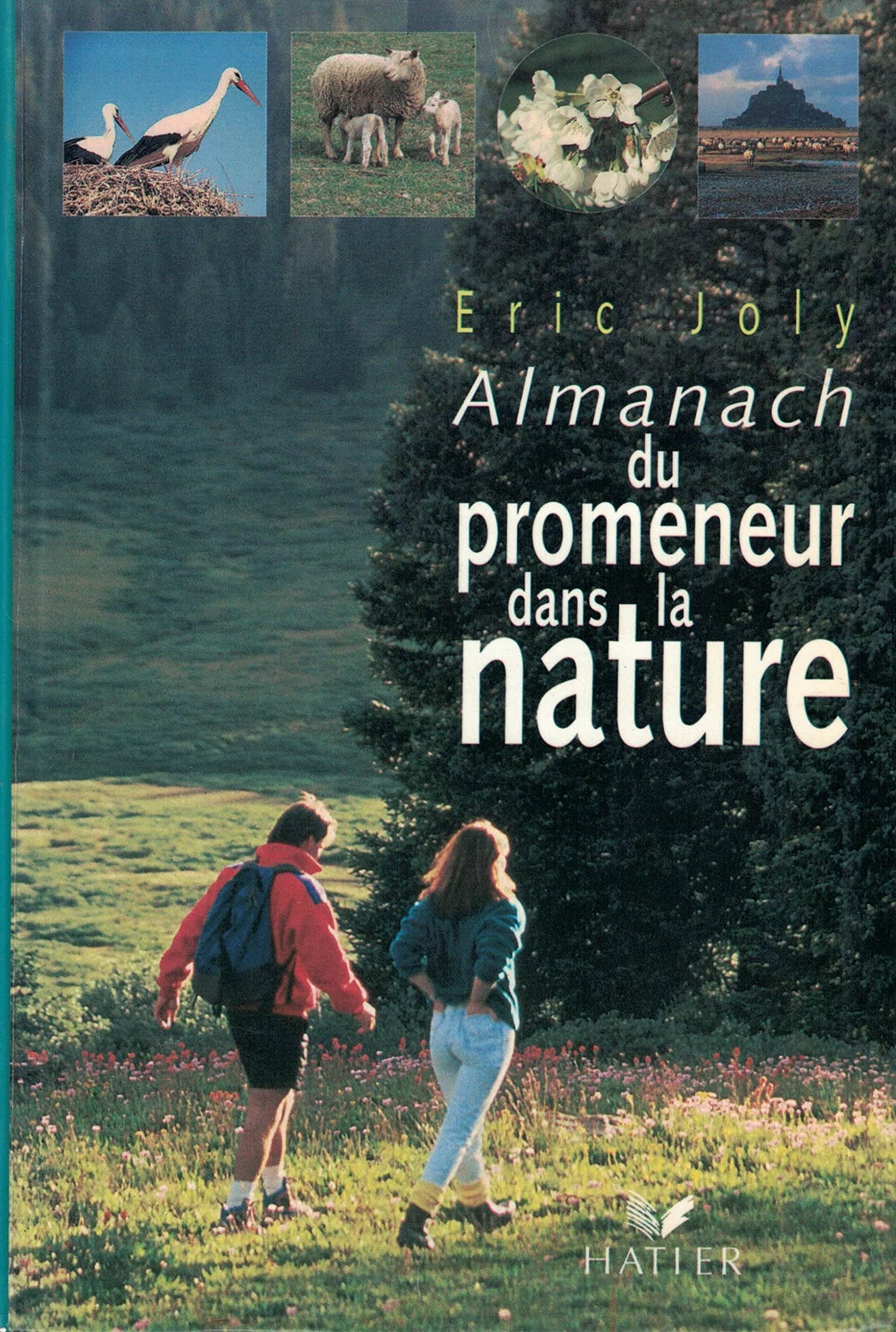 L'almanach du promeneur dans la nature Leisure & Fun