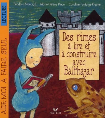 Des Rimes A Lire Et A Construire Avec Balthazar Books
