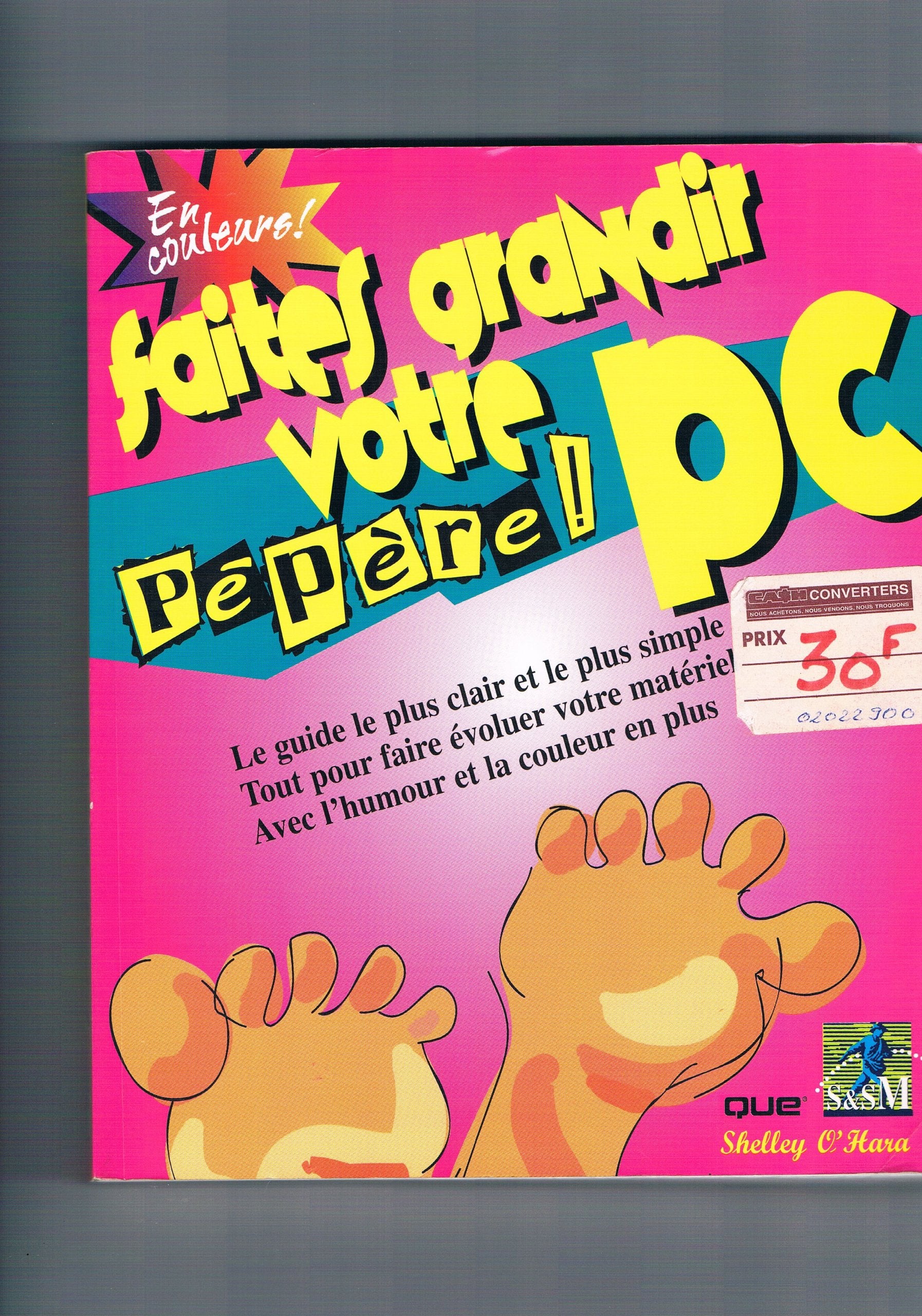 Faites grandir votre PC pépère! book