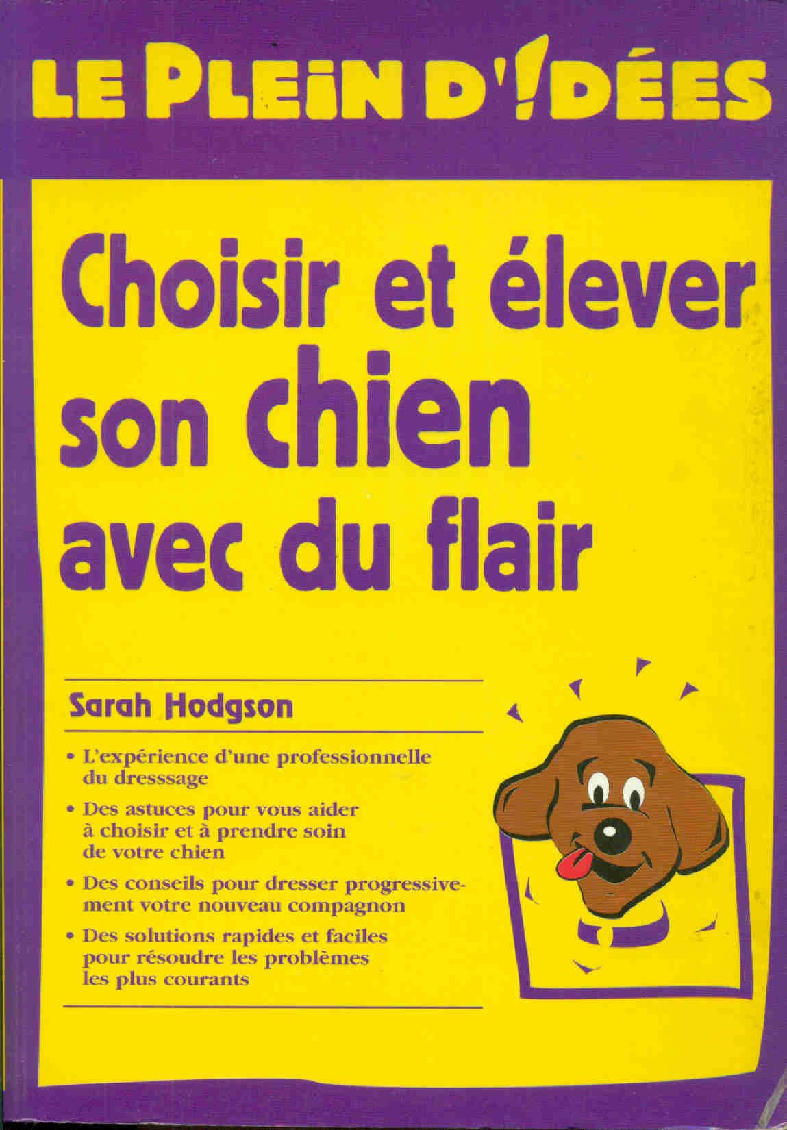 Choisir et élever son chien avec du flair Books