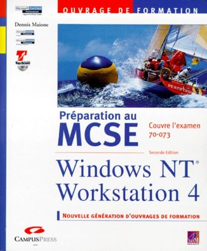 Preparation Au Mcse Windows Nt Workstation 4. Examen 70-073, 2eme Edition Avec Cd-Rom Books