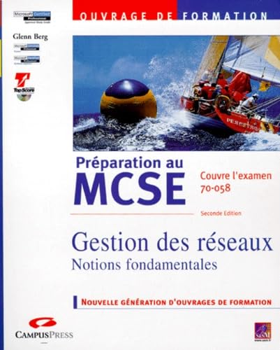 Gestion des Réseaux Notions fondamentales (CD rom) book